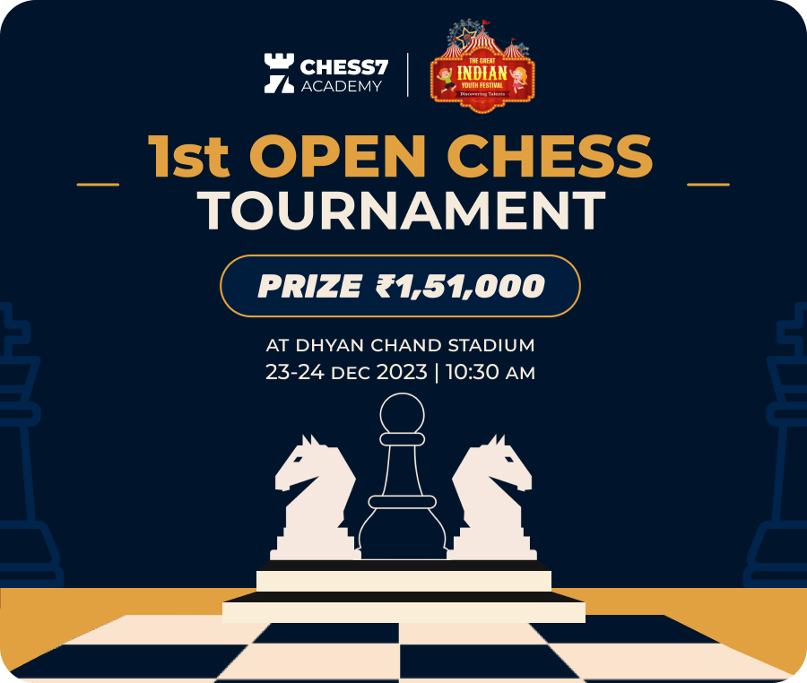 Chess7 Academy is hosting the "1st Chess7 Open Chess Tournament" at the